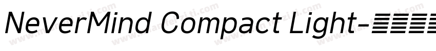 NeverMind Compact Light字体转换